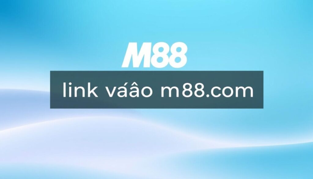 link vào m88 com